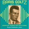 Goltz: Complete Works for Piano Solo / Sergei Podobedov