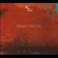 Robert Pascal: Monographie 1