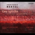 Con Spirito - J.W.Hertel: Concerti & Sinfonie