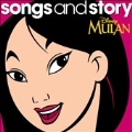 Disney Songs and Story: Mulan
