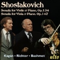 Shostakovich: Sonata for Violin & Piano Op.134, Sonata for Viola & Piano Op.147