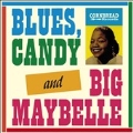 The Best of Blues, Candy & Big Maybelle