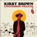 Uncommon Prayer