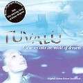 Tuvalu: Journey Into The World Of Dreams (OST)