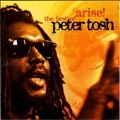 Arise (The Best Of Peter Tosh)