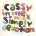 Simply Devotion : Cassy In The Mix