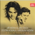 Kodaly & Novak : Cello Sonatas / J. Barta