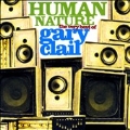 Human Nature (The Very Best Of Gary Clail)