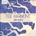 J.Talbot: Tide Harmonic, Dew Point, Hadal Zone, etc