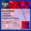 Stravinsky: Concerto; Janacek: Capriccio & Sonata