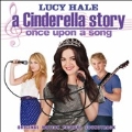 A Cinderella Story : Once Upon A Song