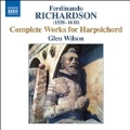Ferdinando Richardson: Harpsichord Works