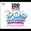 100 Hits (90s Anthems Karaoke)
