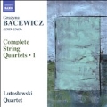 G.Bacewicz: Complete String Quartets Vol.1