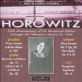 Horowitz -  25th Anniversary of His American Debut