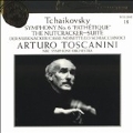Toscanini Collection Vol 18 - Tchaikovsky: Symphony no 6