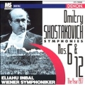 Shostakovich: Symphonies Nos. 6 & 12 / Eliahu Inbal, Wiener