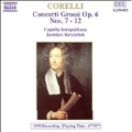 Corelli: Concerti Grossi Op 6 Nos 7-12