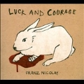 Luck And Courage<限定盤>