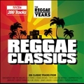 The Reggae Years : Reggae Classics