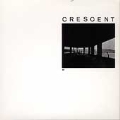 Crescent [EP]