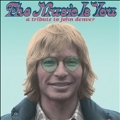 The Music Is You: A Tribute To John Denver