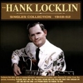 The Hank Locklin Singles Collection 1948-62