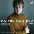 Dmitry Masleev - Domenico Scarlatti, Sergei Prokofiev, Dmitri Shostakovich