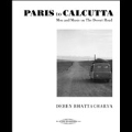 Paris To Calcutta: Men And Music On The Desert Roads [4CD+BOOK]