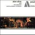 Alan Silva And The Celestrial Communications Orchestra