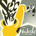 Sex Mob Meets Medeski : Live In Willisau