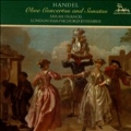 Handel: Oboe Concertos and Sonatas / Sarah Francis