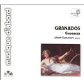 Granados: Goyescas / Albert Guinovart