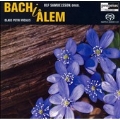 Bach in Alem :Ulf Samuelsson(org)/Olaus Petri Vocalis/etc
