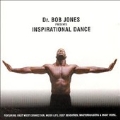 Dr. Bob Jones Presents Inspirational Dance