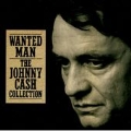 Wanted Man : The Johnny Cash Collection