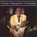 Cozy Conception Of Carmen, A