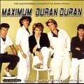 Maximum Duran Duran