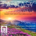 Fantasy and Farewell - Music for Viola and Orchestra