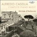 Casella: Complete Piano Music