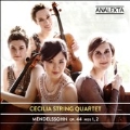 Mendelssohn: String Quartets No.3, No.4