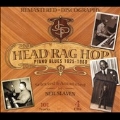 Head Rag Hop: Piano Blues 1925-1960