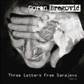 Three Letters From Sarajevo