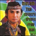 Molam: Thai Country Groove From Isan Vol. 2