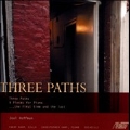 Joel Hoffman: Three Paths