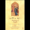 Meeting of Angels / Khan, Vellard, Ensemble Gilles Binchois