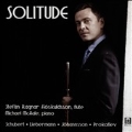 Solitude - Schubert, Liebermann, M.B.Johannsson, Prokofiev