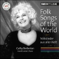 Folk Songs of the World - Volkslieder aus aller Welt