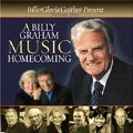 A Billy Graham Music Homecoming Vol. 1