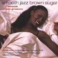 Smooth Jazz: Brown Sugar